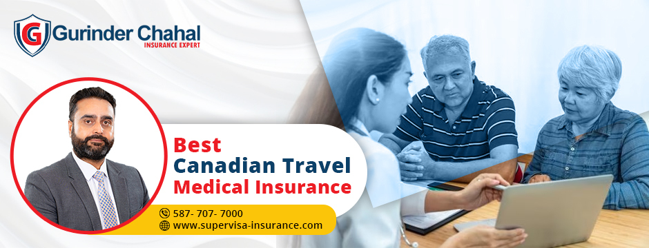 Best Canadian Travel Medical Insurance