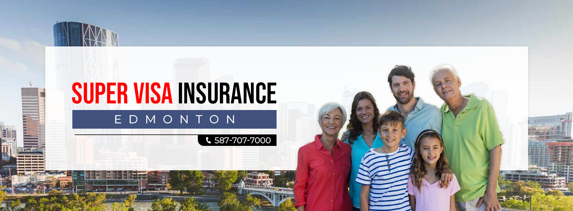 Super Visa insurance in Edmonton