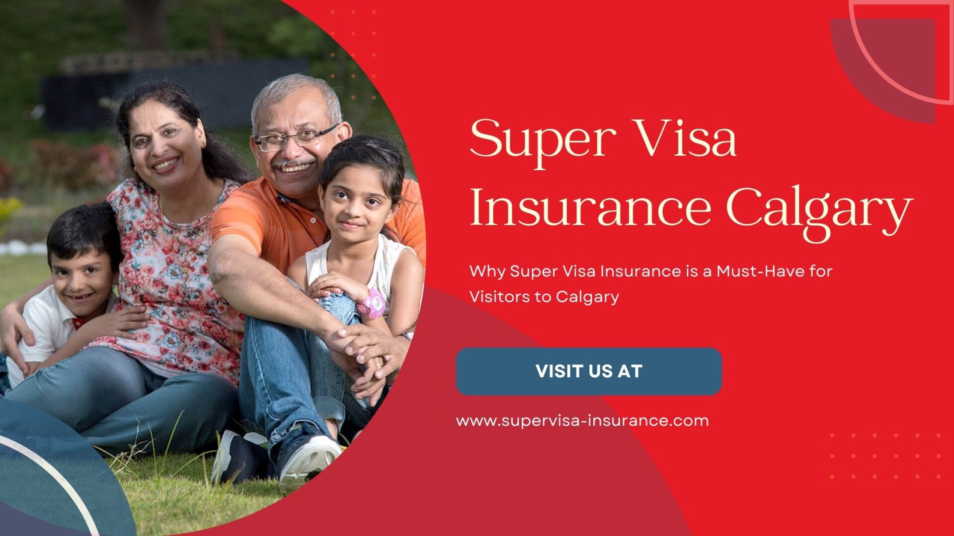 Super Visa Insurance Calgary